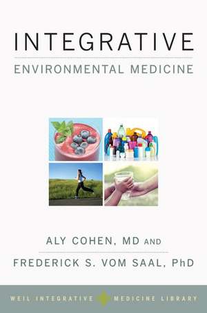 Integrative Environmental Medicine de Aly Cohen