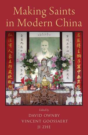 Making Saints in Modern China de David Ownby