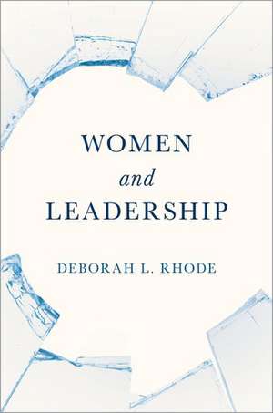 Women and Leadership de Deborah L. Rhode