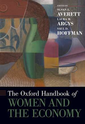 The Oxford Handbook of Women and the Economy de Susan L. Averett