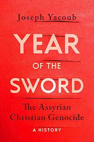 Year of the Sword de Joseph Yacoub