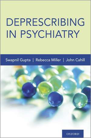 Deprescribing in Psychiatry de Swapnil Gupta