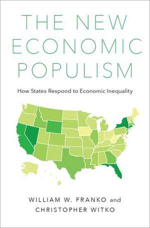 The New Economic Populism: How States Respond to Economic Inequality de William Franko