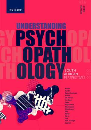 Understanding Psychopathology: South African Perspectives de Alban Burke