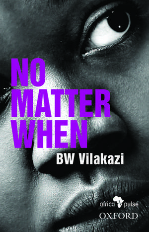 No Matter When de B. W. Vilakazi