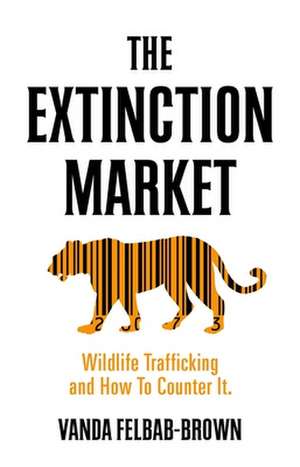 The Extinction Market: Wildlife Trafficking and How to Count