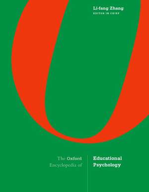 The Oxford Encyclopedia of Educational Psychology de Li-fang Zhang