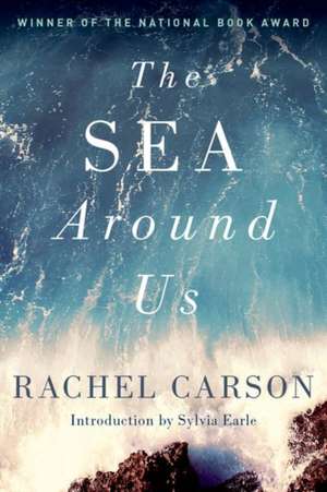 The Sea Around Us de Rachel Carson