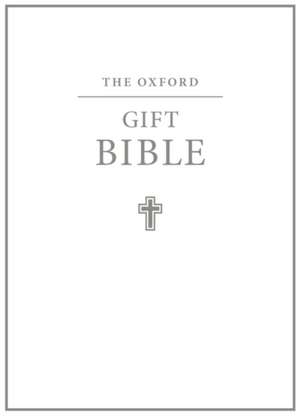 The Oxford Gift Bible: Authorized King James Version de Oxford University Press