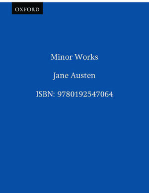 Minor Works de Jane Austen