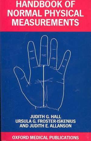 Handbook of Normal Physical Measurements de Judith G. Hall