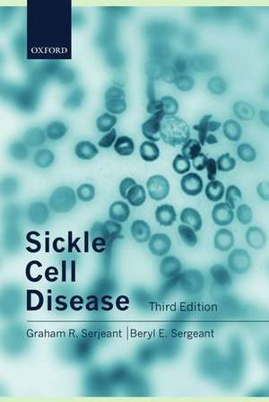 Sickle Cell Disease de Graham R. Serjeant