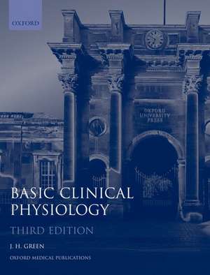 Basic Clinical Physiology de J. H. Green