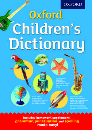 Oxford Children's Dictionary de Oxford Dictionaries