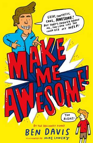 Make Me Awesome de Ben Davis