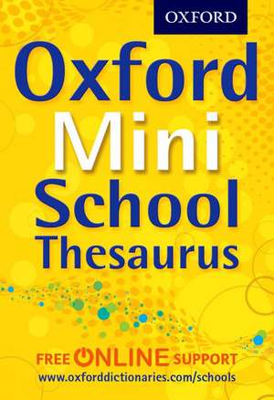 Oxford Mini School Thesaurus de Oxford Dictionaries