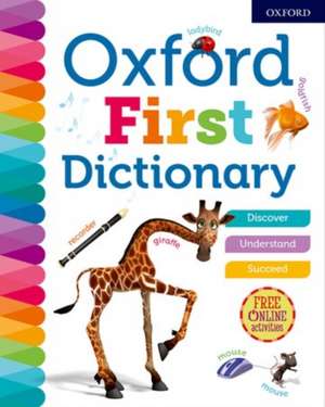 Oxford First Dictionary de Oxford Dictionaries