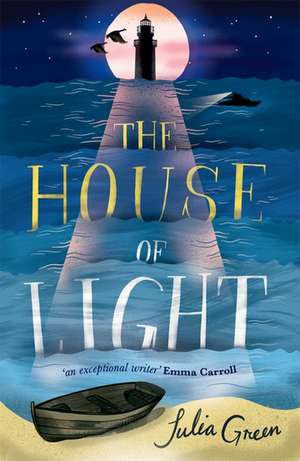 The House of Light de Julia Green