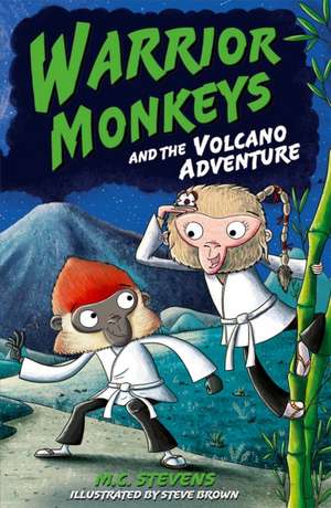 Warrior Monkeys and the Volcano Adventure de MC Stevens