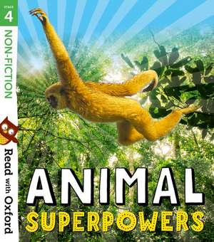 Read with Oxford: Stage 4: Non-fiction: Animal Superpowers de Nikki Gamble