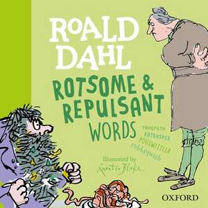 Roald Dahl Rotsome and Repulsant Words de Susan Rennie