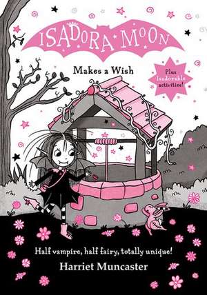 Isadora Moon Makes a Wish de Harriet Muncaster