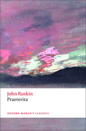 Praeterita de John Ruskin