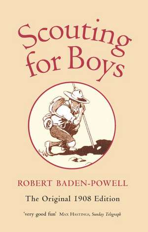 Scouting for Boys: A Handbook for Instruction in Good Citizenship de Robert Baden-Powell