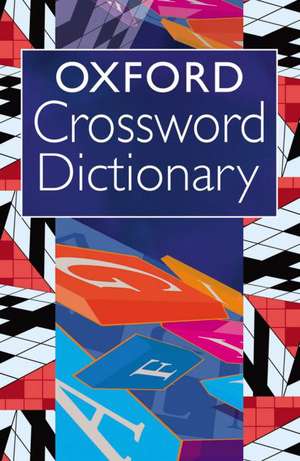 Oxford Crossword Dictionary de Catherine Soanes