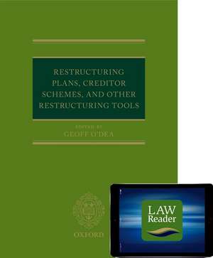 Restructuring Plans, Creditor Schemes, and other Restructuring Tools (Book and Digital Pack) de Geoff O'Dea