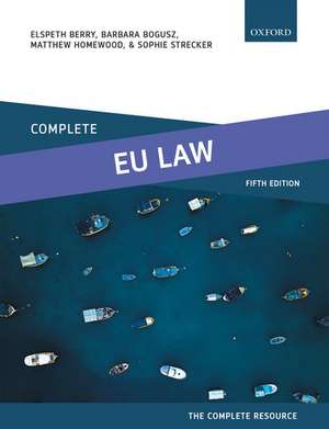 Complete EU Law: Text, Cases, and Materials de Elspeth Berry