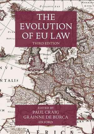 The Evolution of EU Law de Paul Craig