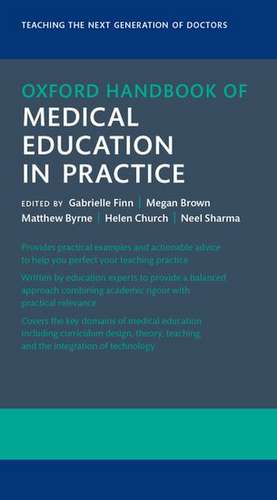 Oxford Handbook of Medical Education in Practice de Gabrielle Finn