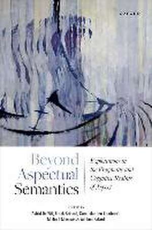 Beyond Aspectual Semantics: Explorations in the Pragmatic and Cognitive Realms of Aspect de Astrid De Wit