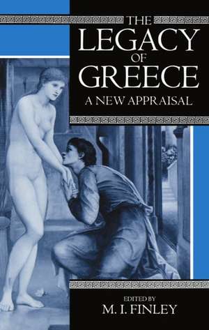 The Legacy of Greece: A New Appraisal de M. I. Finley