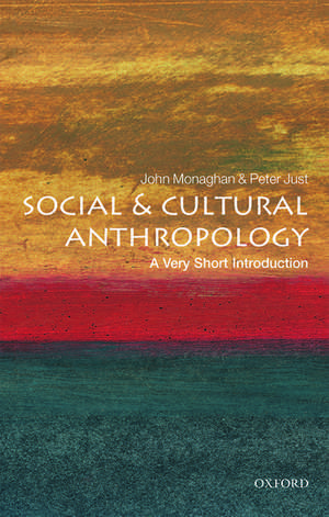 Social and Cultural Anthropology: A Very Short Introduction de John Monaghan