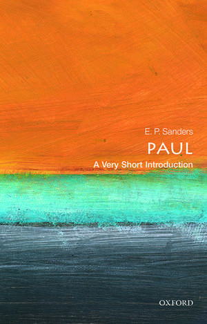 Paul: A Very Short Introduction de E. P. Sanders