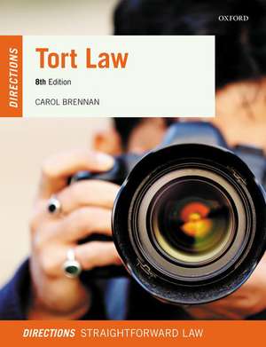 Tort Law Directions de Carol Brennan