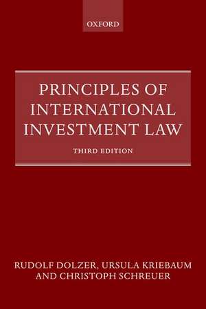 Principles of International Investment Law de Rudolf Dolzer