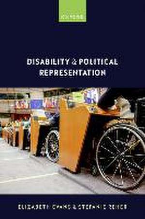 Disability and Political Representation de Elizabeth Evans