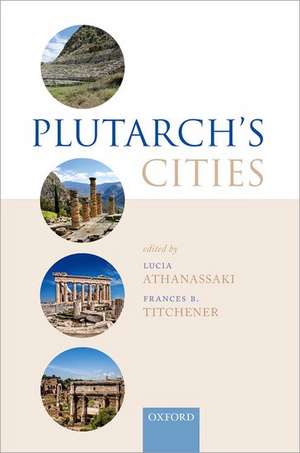 Plutarch's Cities de Lucia Athanassaki