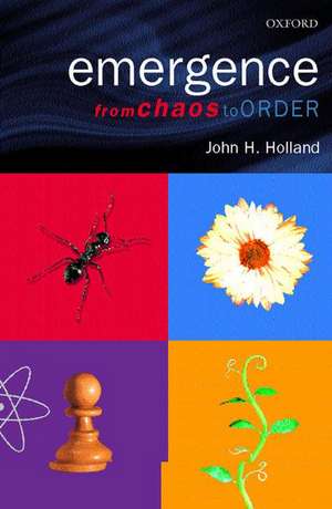 Emergence: From Chaos to Order de John H. Holland