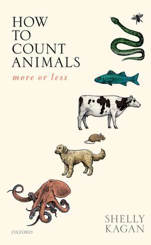 How to Count Animals, more or less de Shelly Kagan