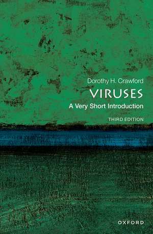 Viruses: A Very Short Introduction de Dorothy H. Crawford