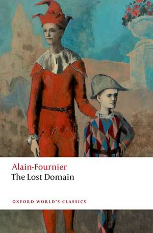 The Lost Domain de Alain-Fournier