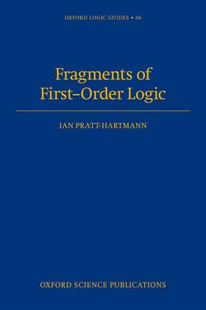 Fragments of First-Order Logic de Ian Pratt-Hartmann