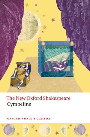 Cymbeline: The New Oxford Shakespeare de William Shakespeare