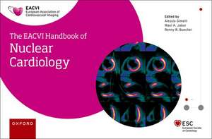 EACVI HANDBOOK OF NUCLEAR CARDIOLOGY de Alessia Gimelli