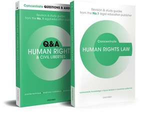 Human Rights and Civil Liberties Revision Concentrate Pack: Law Revision and Study Guide de Bernadette Rainey