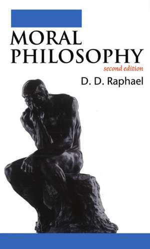 Moral Philosophy de D. D. Raphael